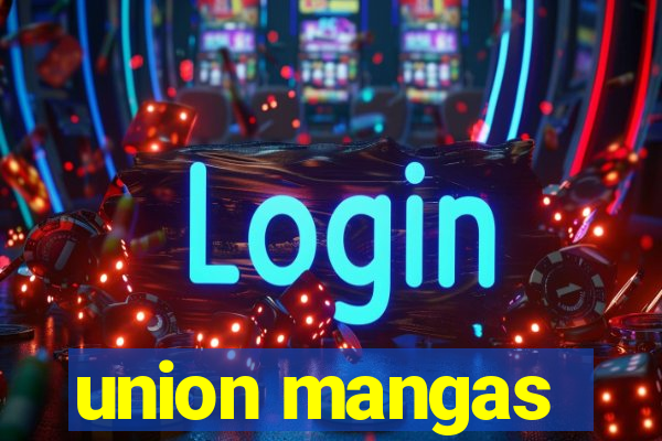 union mangas